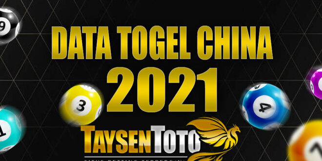 DATA TOGEL CHINA 2021