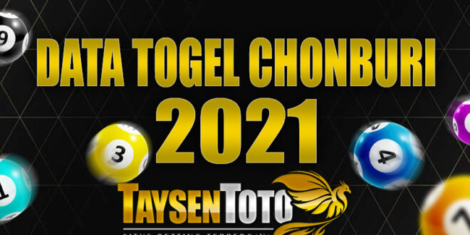 DATA TOGEL CHONBURI 2021